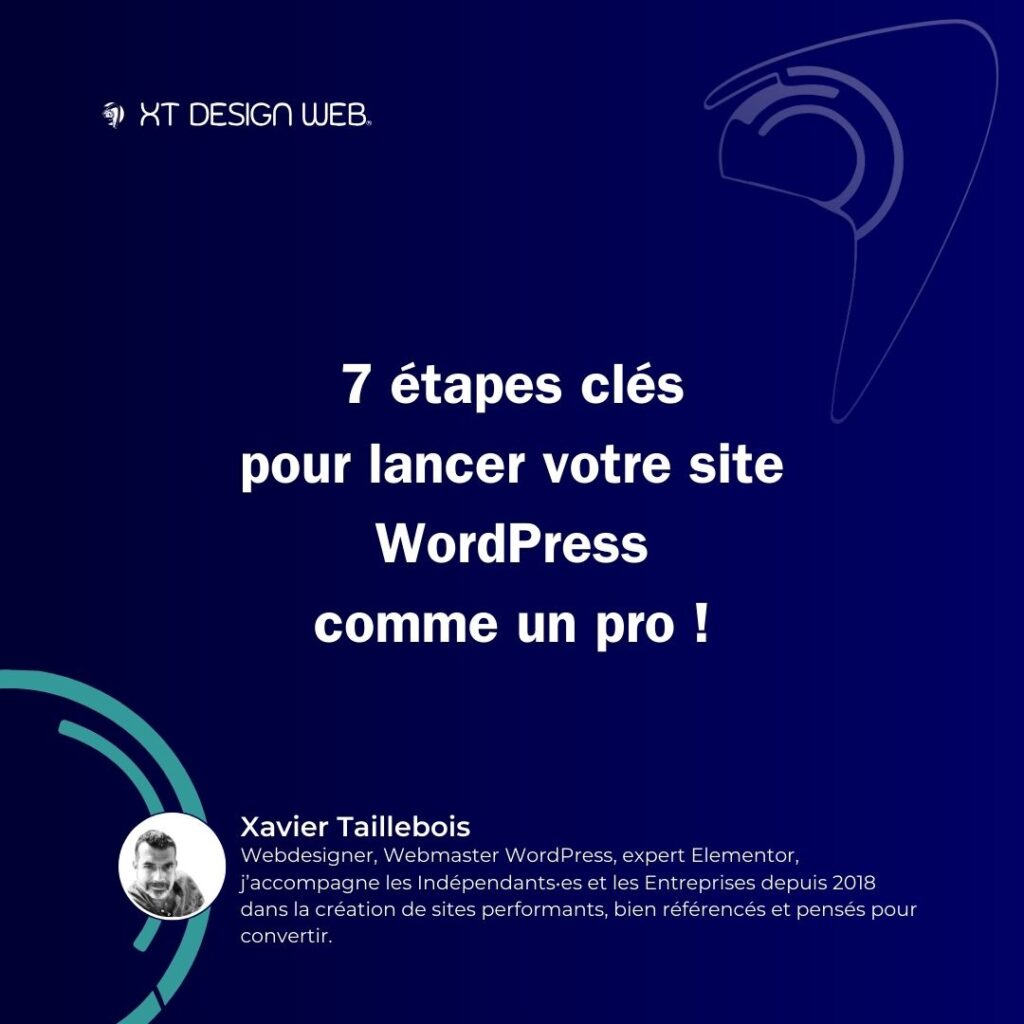 7 etapes pour lancer son site wordpress professionnel 1